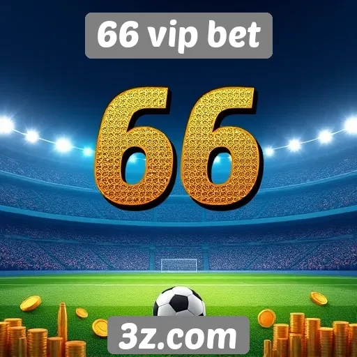 Tendências de popularidade do 66 vip bet